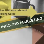 Lead Generation Ultimate Inbound Marketing Guide