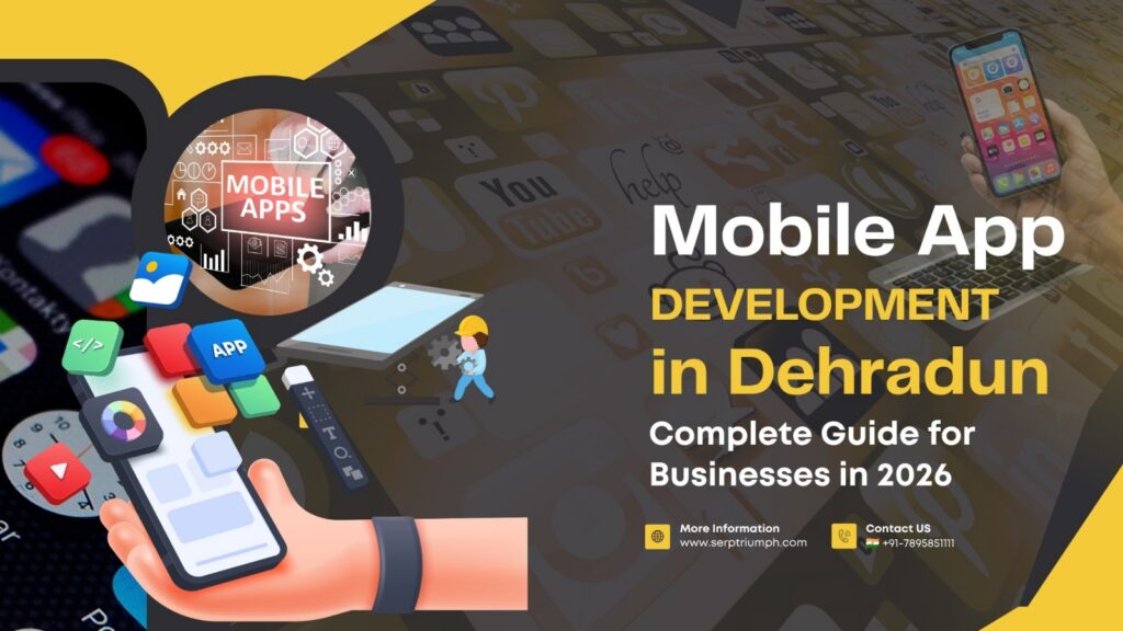 Mobile App Development in Dehradun